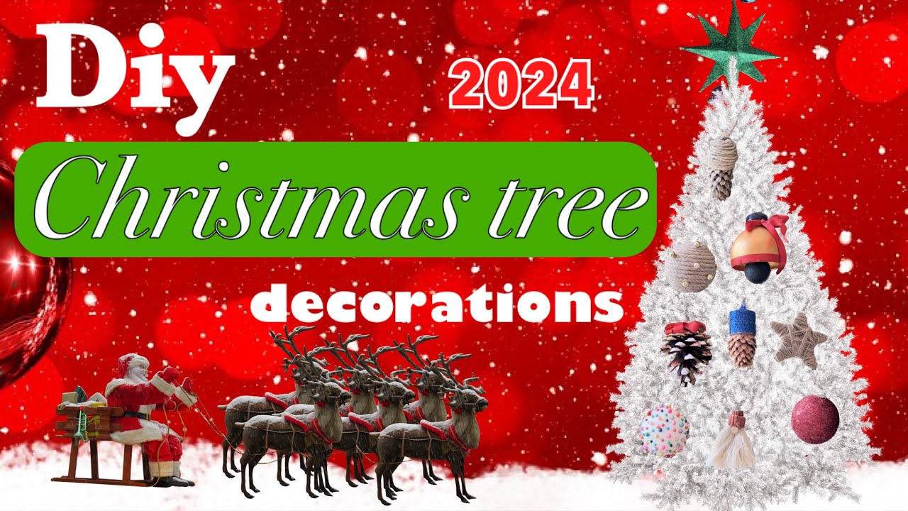 Diy christmas decorations 2024